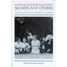 Significant Others: Interpersonal and Professional Commitments in Anthropology