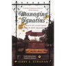 Managing Ignatius: The Lunacy of Lucky Dogs and Life in New Orleans