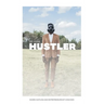 The Humble Hustler: Where Hustling and Entrepreneurship Coincide