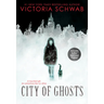 City of Ghosts: Volume 1
