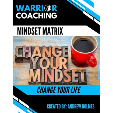 The Mindset Matrix