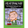 Cool and Strange Music! Magazine - The Complete Collection, Vol. 1, Issues 1-7 (hardback)