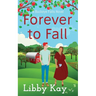 Forever to Fall