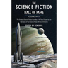 The Science Fiction Hall of Fame, Volume Two a: The Greatest Science Fiction Novellas of All Time Chosen by the Members of the Science Fiction Writers