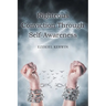 Righteous Conviction Through Self-Awareness