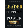 A Leader of Purpose and Power: A 90-Day Devotional