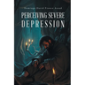 Perceiving Severe Depression