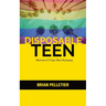 Disposable Teen: Memoir of a Gay Teen Runaway