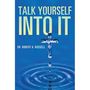 Talk Yourself Into It