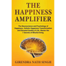 The Happiness Amplifier