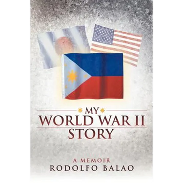 My World War II Story