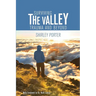 Surviving the Valley: Trauma and Beyond