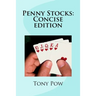 Penny Stocks: Concise edition