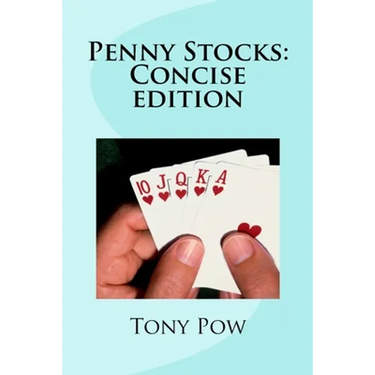 Penny Stocks: Concise edition