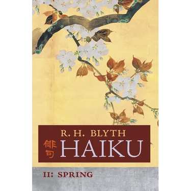 Haiku (Volume II): Spring