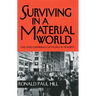 Surviving in a Material World: The Lived Experience of People in Poverty