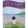 A is for Anxiety: A Child's View