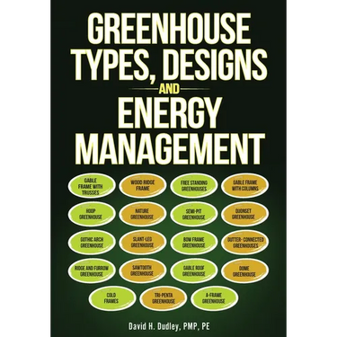 Greenhouse Types, Designs, and Energy Management