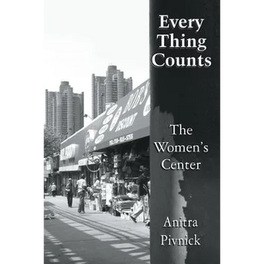 Every Thing Counts: The Women's Center