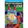 Men of the Morning Star & Planet for Plunder