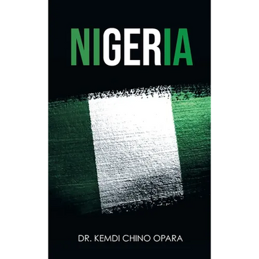 Nigeria: X-ray of Issues and the Way Forward