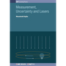 Measurement, Uncertainty and Lasers