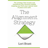 The Alignment Strategy