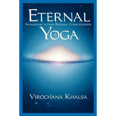 Eternal Yoga: Awakening within Buddhic Consciousness