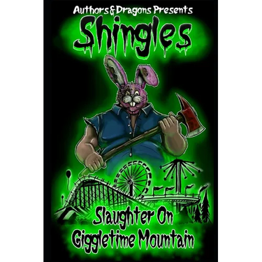 Slaughter on Giggletime Mountain