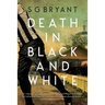 Death in Black and White