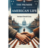 The Promise of American Life