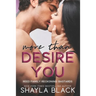 More Than Desire You