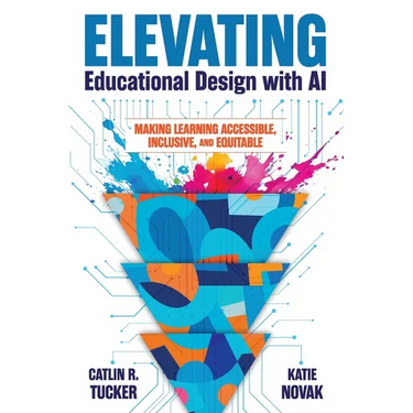 Elevating Educational Design with AI: Making Learning Accessible, Inclusive, and Equitable