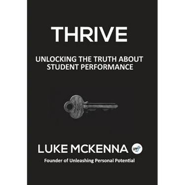 Thrive: Unlocking the Truth about Student Performance
