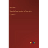 When We Dead Awaken; In Three Acts: in large print