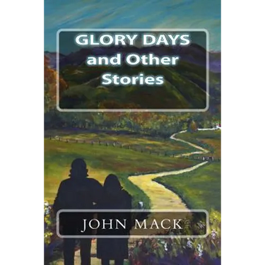Glory Days and Other Stories