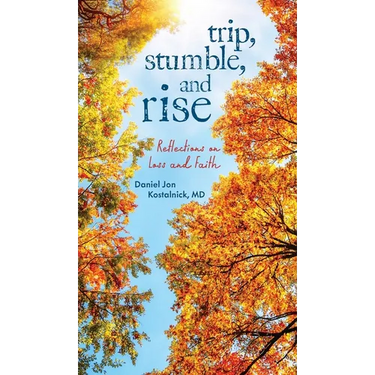 Trip, Stumble, and Rise