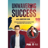 Unwavering Success with Jameson Chin