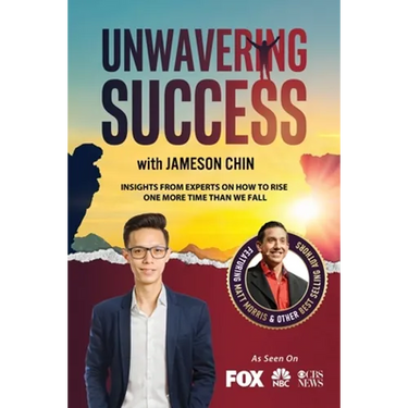 Unwavering Success with Jameson Chin