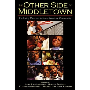 The Other Side of Middletown: Exploring Muncie's African American Community