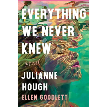 Everything We Never Knew