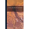 The Iron Hunter