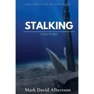 Stalking: A Sea Story