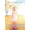 The Supernatural Journey of Jill Foster