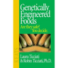 Genetically Engineered Foods