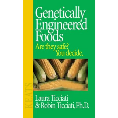 Genetically Engineered Foods