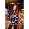 Blood and Magic