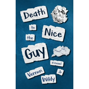 Death To The Nice Guy