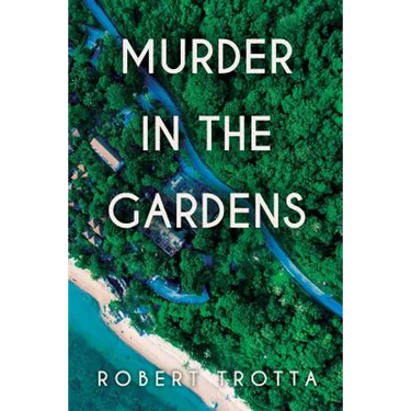 Murder in the Gardens
