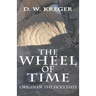 The Wheel of Time: Origin of the Holy Days